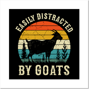 Easily Distracted By Goats, Goats lovers Posters and Art